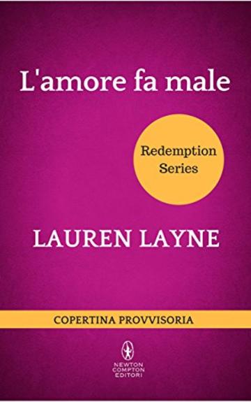 L'amore fa male (Redemption Series Vol. 3)