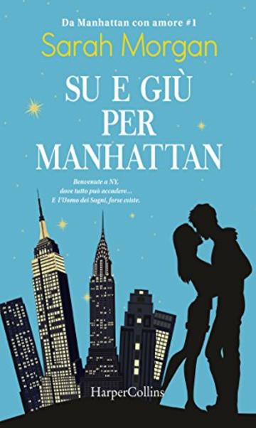 Su e giù per Manhattan (Da Manhattan con amore Vol. 1)