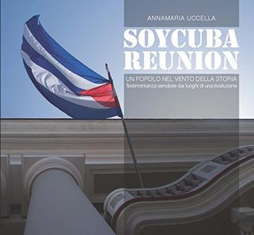 Soy Cuba Reunion