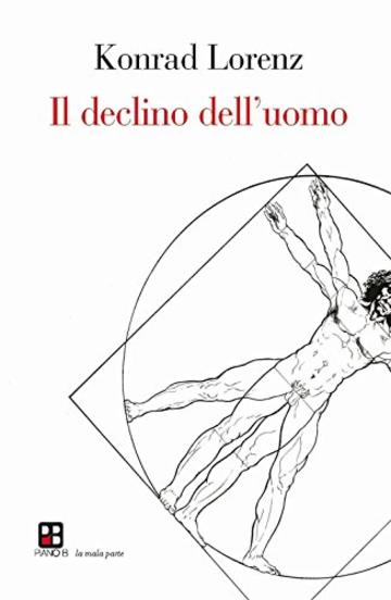 Il declino dell'uomo