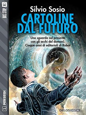 Cartoline dal futuro (Perseidi)