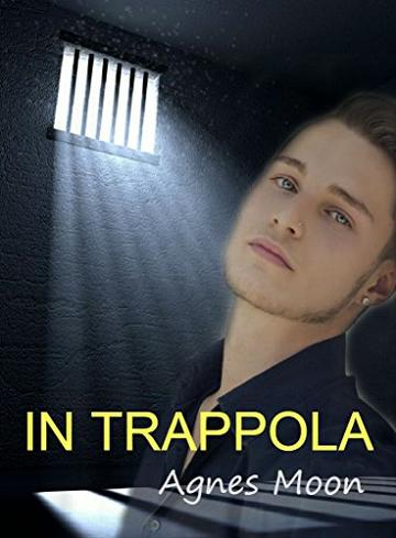 In trappola (Legami di sangue Vol. 3)