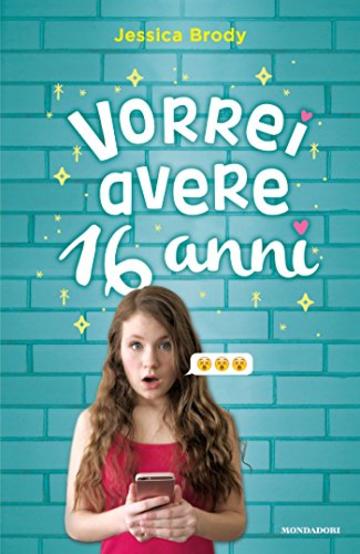 Vorrei avere 16 anni