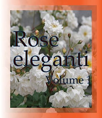 Rose eleganti