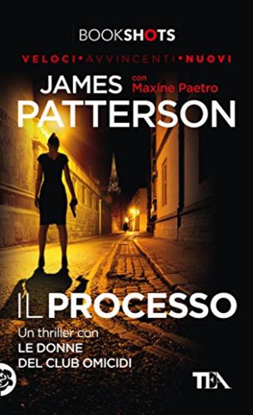 Il processo: Un thriller con Le donne del club omicidi