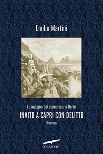 Invito a Capri con delitto: Le indagini del commissario Berté