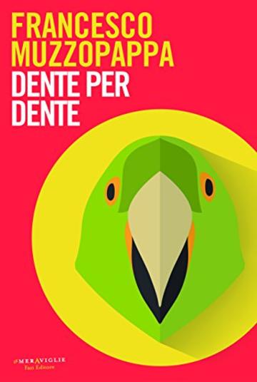 Dente per dente