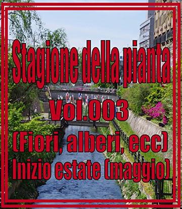 Stagione della pianta Vol.003