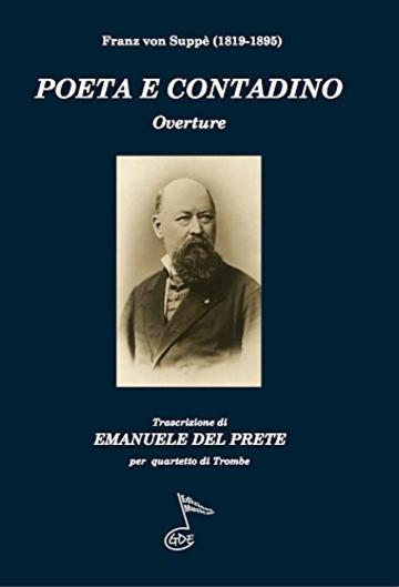 POETA E CONTADINO: Trascrizione per quartetto di trombe