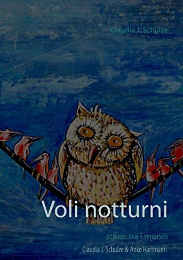 Voli notturni: storie tra i mondi