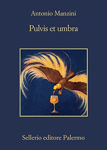 Pulvis et umbra (Il vicequestore Rocco Schiavone Vol. 9)