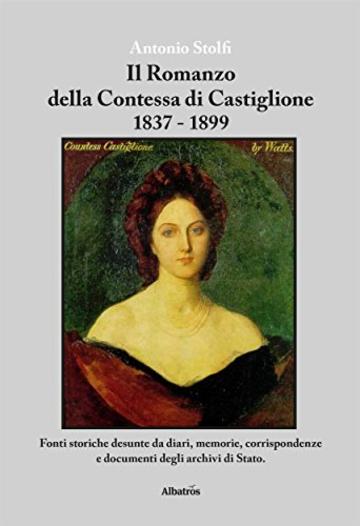 Il romanzo della contessa di castiglione