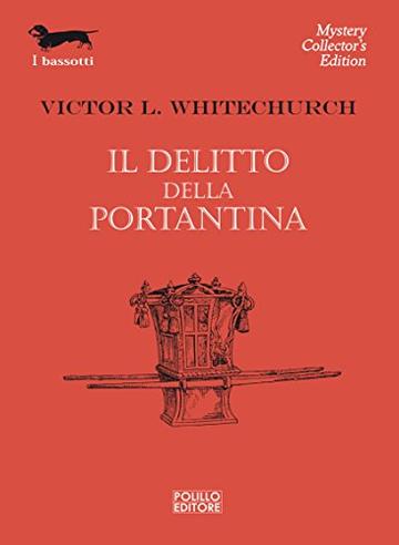 Il delitto della portantina (I Bassotti)