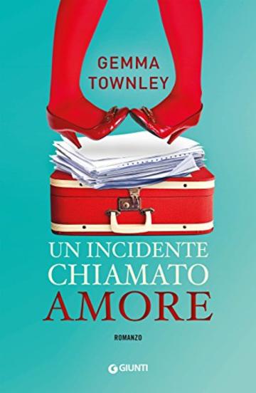 Un incidente chiamato amore