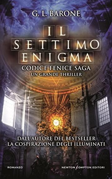 Il settimo enigma (Codice Fenice Saga Vol. 2)