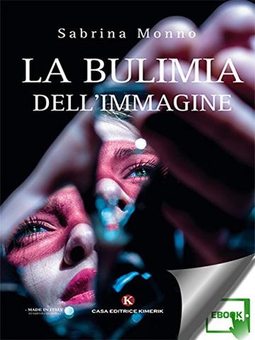 La bulimia dell'immagine