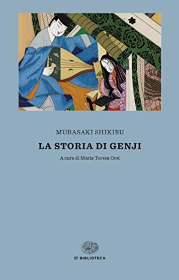 La storia di Genji (Einaudi tascabili. Biblioteca)