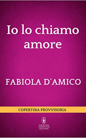 Io lo chiamo amore (Cupido Vol. 2)