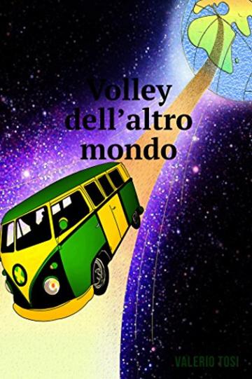 Volley dell'altro mondo