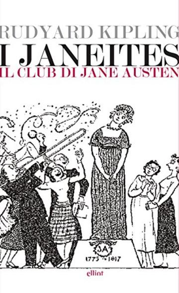 I Janeites: Il club di Jane Austen