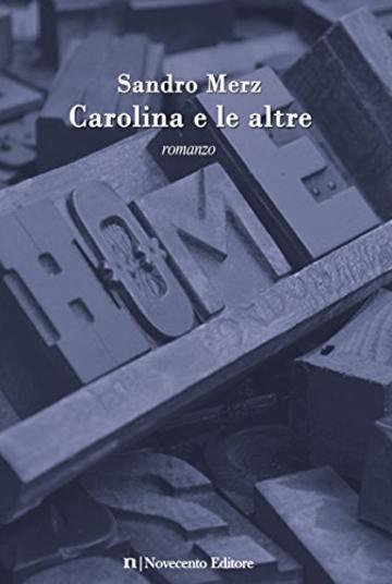 Carolina e le altre (Versus)