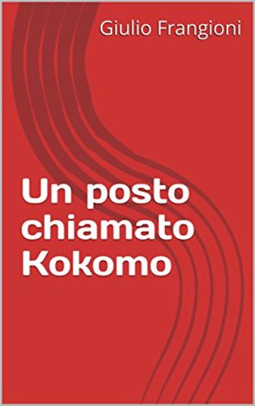 Un posto chiamato Kokomo