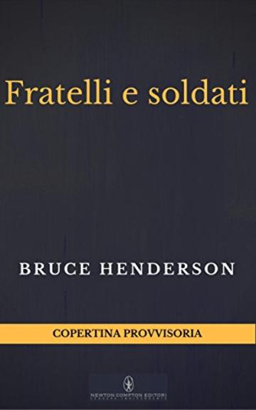 Fratelli e soldati