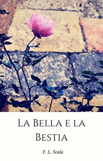 La Bella e la Bestia