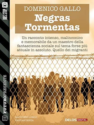 Negras Tormentas (Futuro Presente)