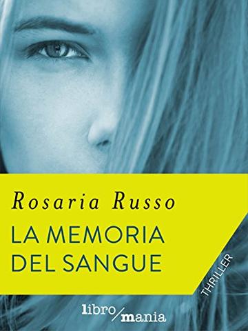 La memoria del sangue