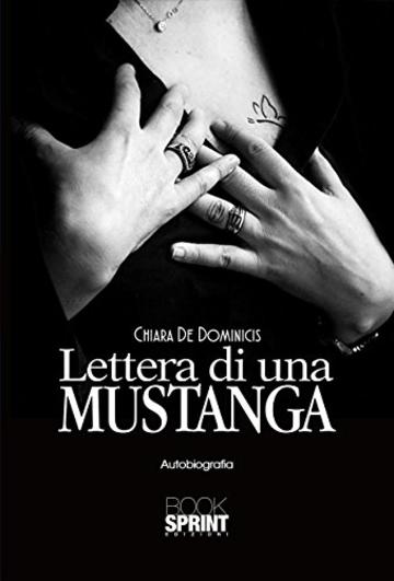 Lettera di una Mustanga