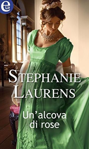 Un'alcova di rose (eLit) (Lester Saga Vol. 1)