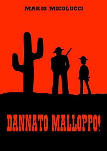 Dannato Malloppo!