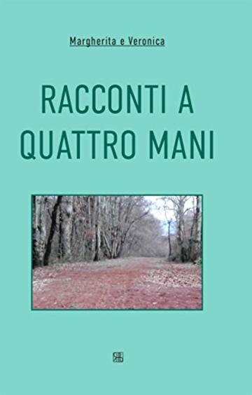 Racconti a quattro mani