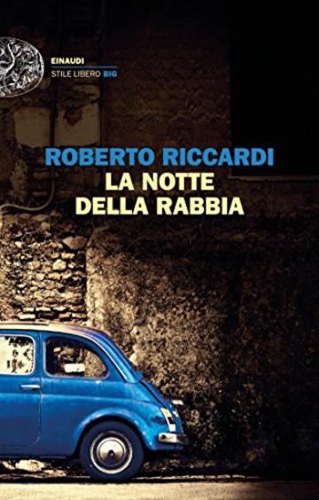 La notte della rabbia