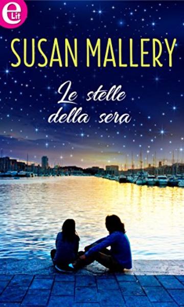 Le stelle della sera (eLit) (Blackberry Island Vol. 3)