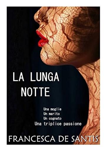 La lunga notte