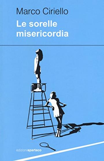 Le sorelle Misericordia