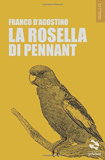 La Rosella di Pennant