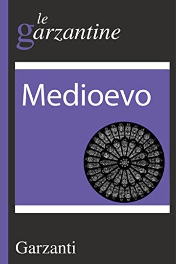 Medioevo: le garzantine