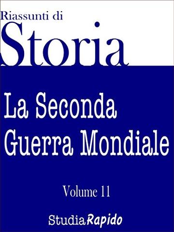 Riassunti di Storia - Volume 11