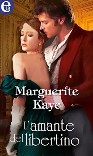 L'amante del libertino (eLit) (Regency Disgrace Vol. 2)