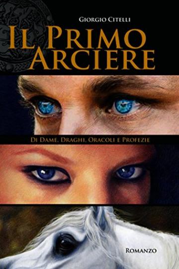 Il Primo Arciere