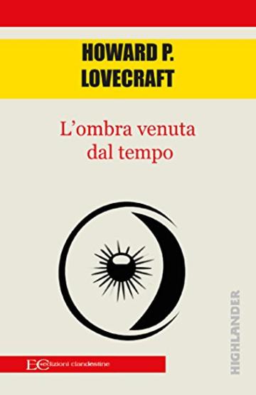 L'ombra venuta dal tempo