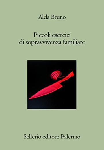 Piccoli esercizi di sopravvivenza familiare