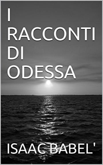 I RACCONTI DI ODESSA