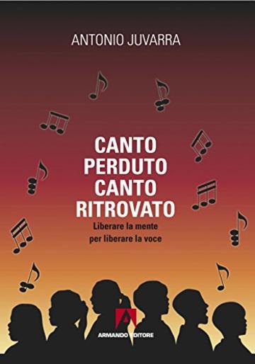 Canto perduto canto ritrovato