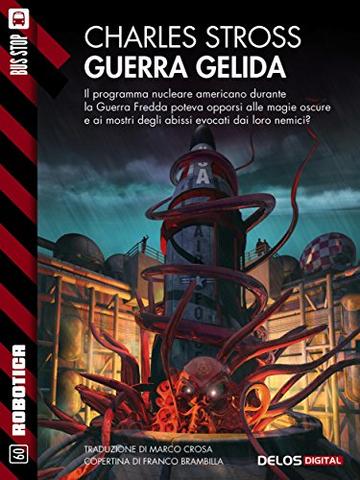 Guerra gelida (Robotica)