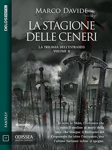 La stagione delle ceneri (Odissea Digital Fantasy)