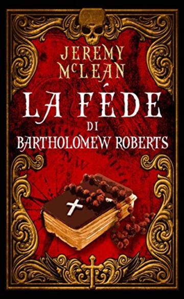 La fede di Bartholomew Roberts